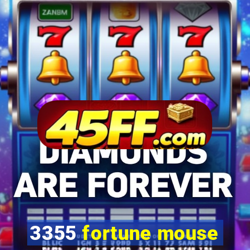 3355 fortune mouse